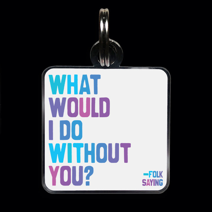 "what would I do" pet collar charm