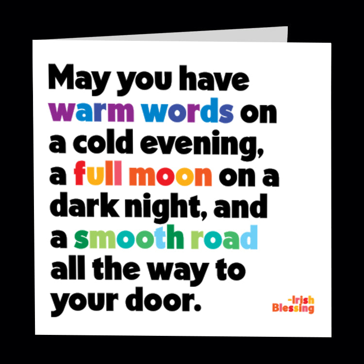 "may you have warm words" card