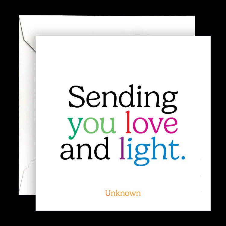 "sending you love and light" card