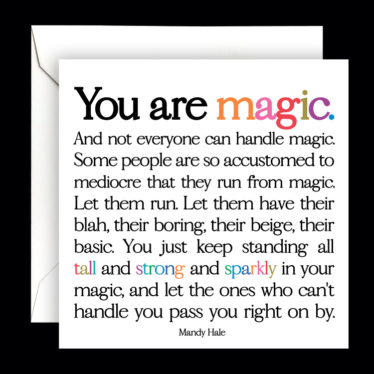 "you are magic" card