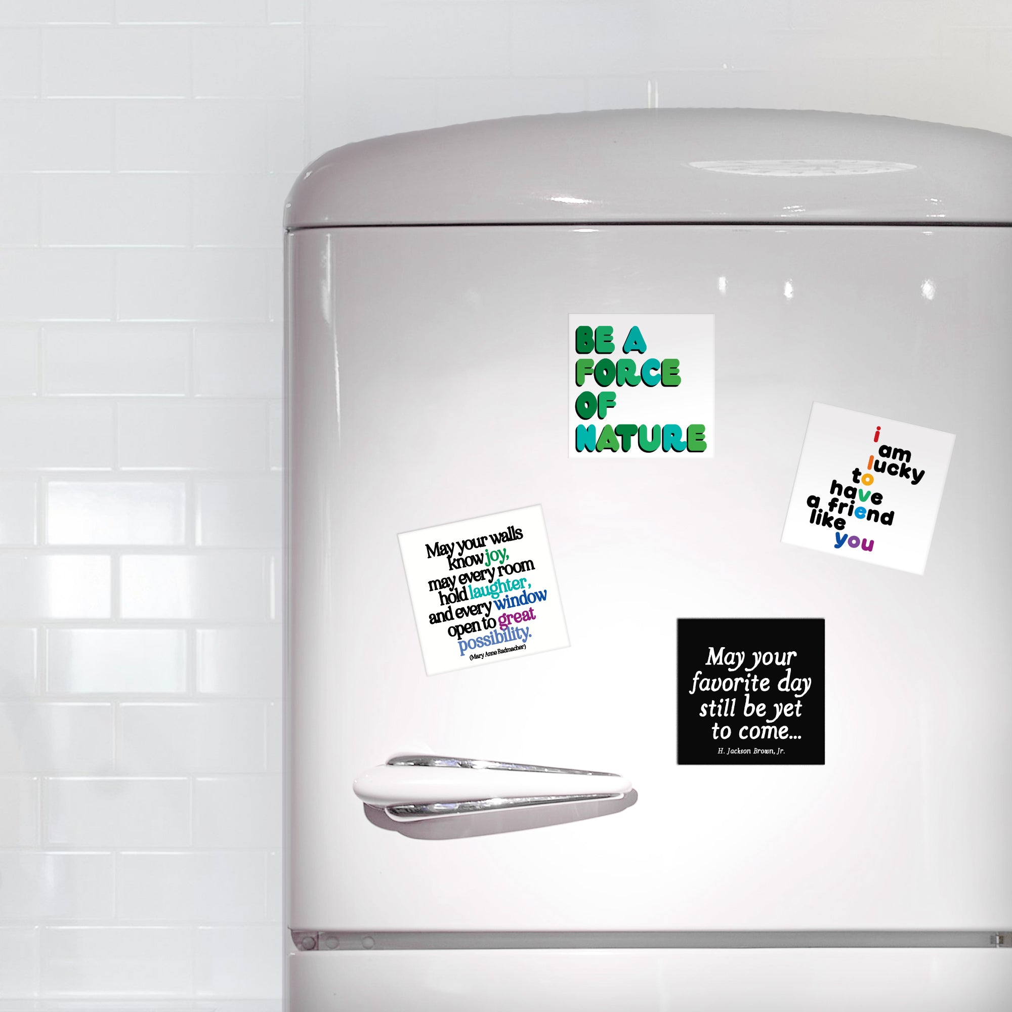 "be a force of nature" magnet