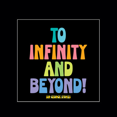 "to infinity and beyond!" magnet