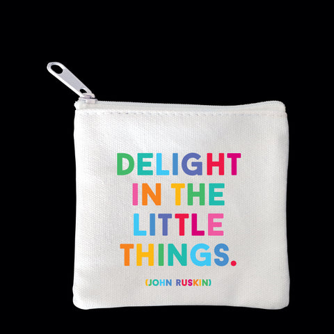 "delight in the little things" mini pouch