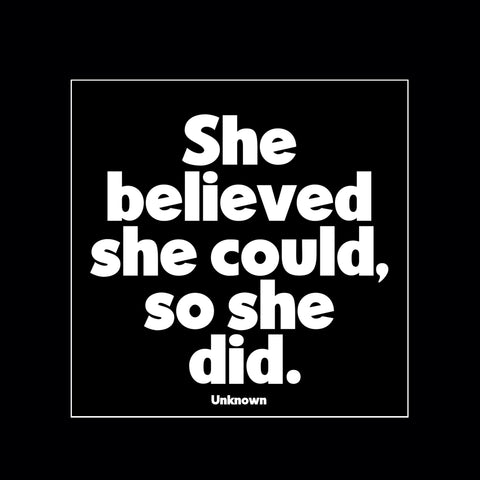 "she believed she could" magnet