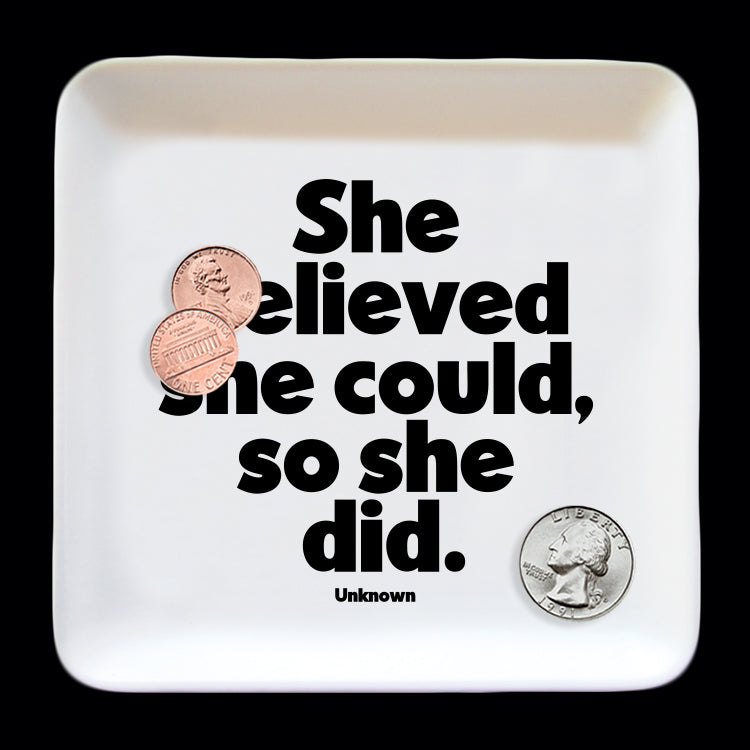 "she believed she could" trinket dish
