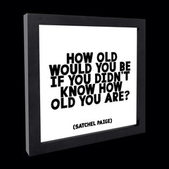 "how old would you be" card