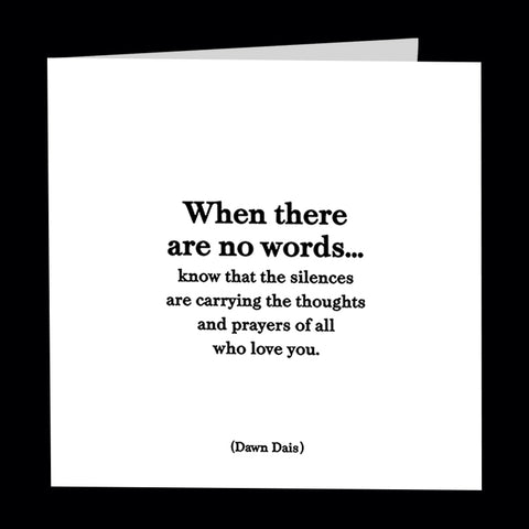 "when there are no words" card