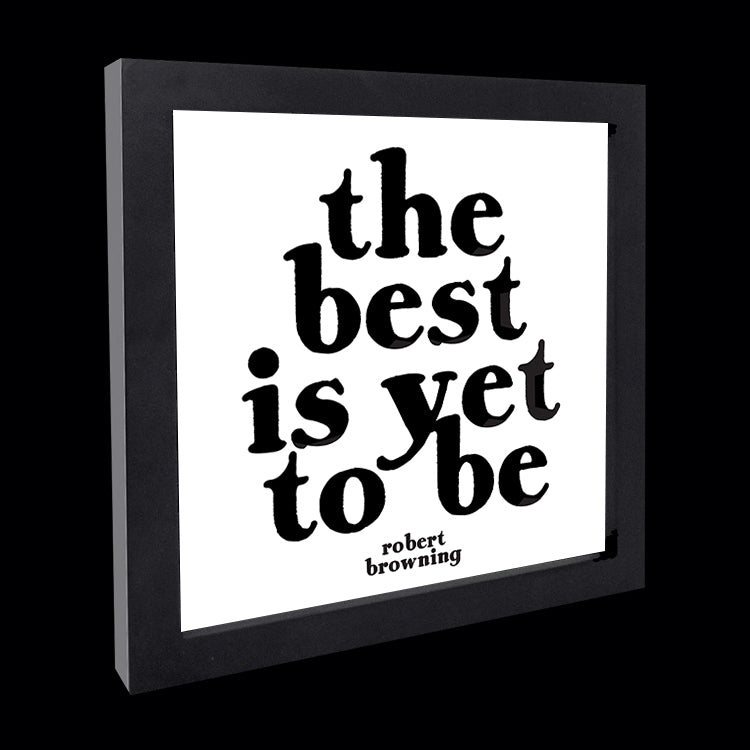 "the best is yet to be" card