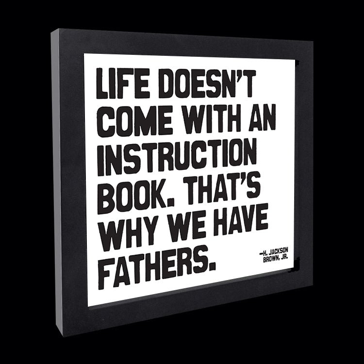 "that's why we have fathers" card
