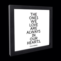 "the ones we love" card