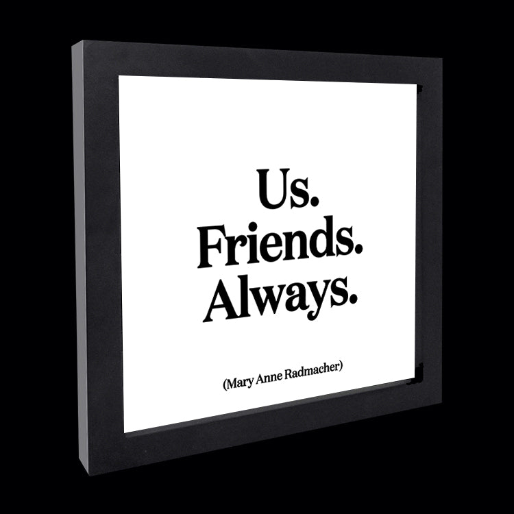 "us. friends. always." card
