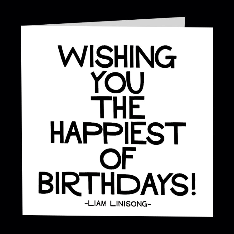 "wishing you the happiest of birthdays" card