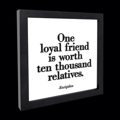 "one loyal friend" card
