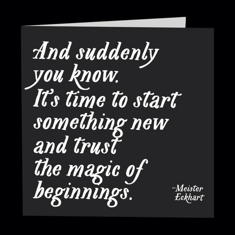 "the magic of beginnings" card
