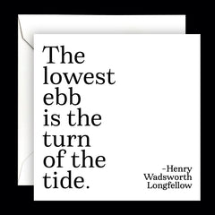"the lowest ebb" card