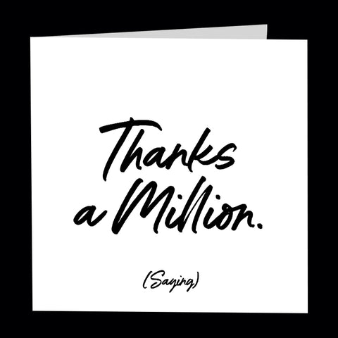 "thanks a million" card
