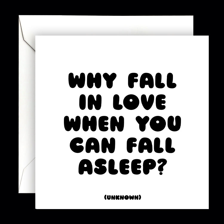 "why fall in love" card