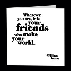 "friends make your world" card