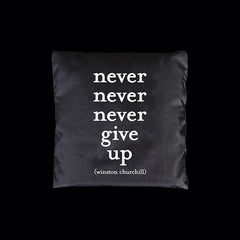 "never give up" reusable bag