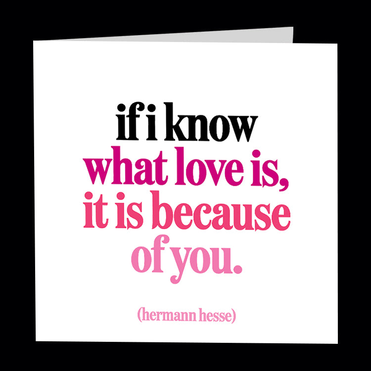 "if i know what love is" card