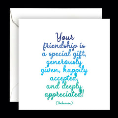 "your friendship is a special gift" card
