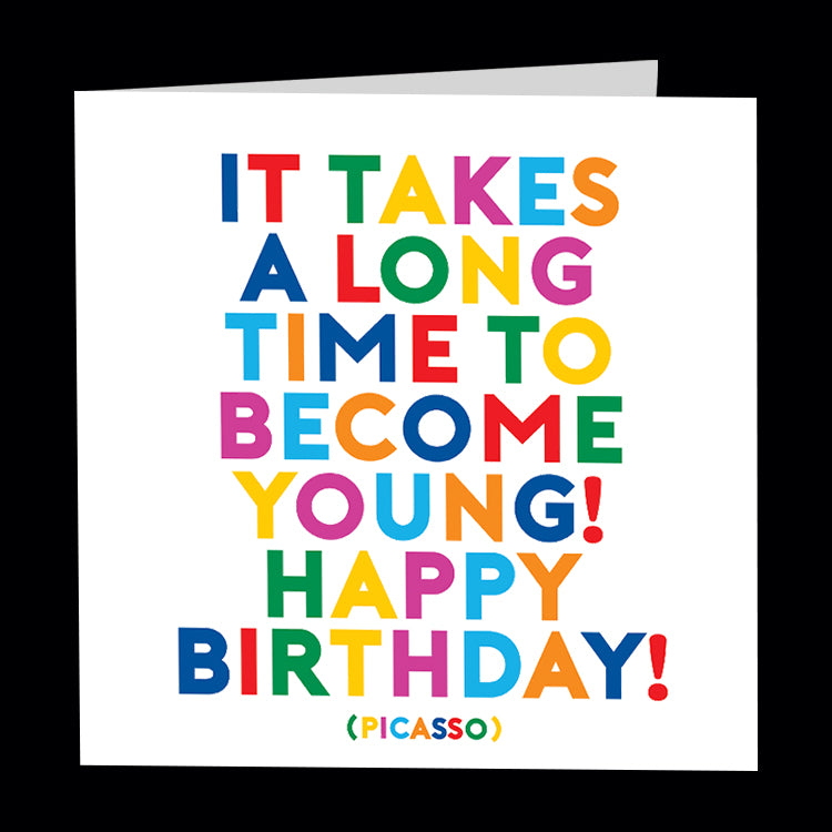 "takes a long time to become young!" card