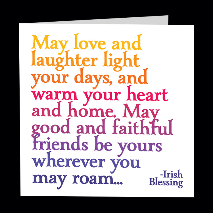 "may love and laughter" card