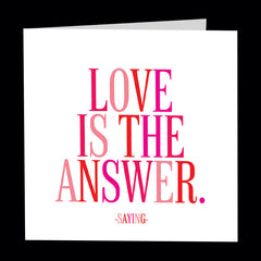"love is the answer" card