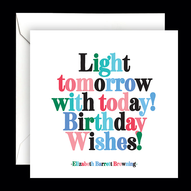 "light tomorrow with today!" card