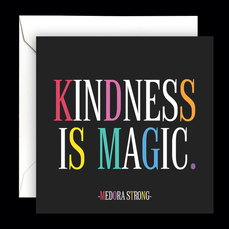 "kindness is magic" card