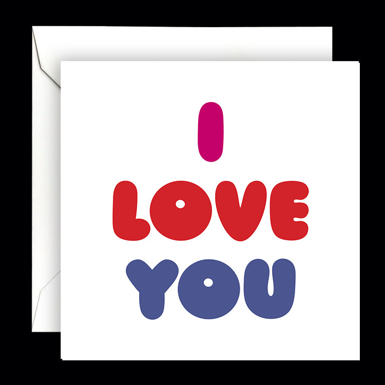 "i love you" card
