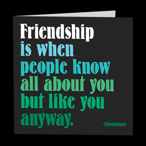 "friendship is when" card