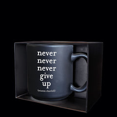 "never give up" mini mug