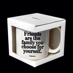 "friends are the family" mug