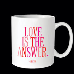 "love is the answer" mug