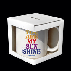 "you are my sunshine" mug