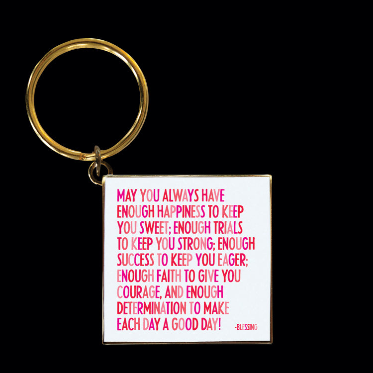 "may you always have" keychain