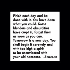 "finish each day" magnet