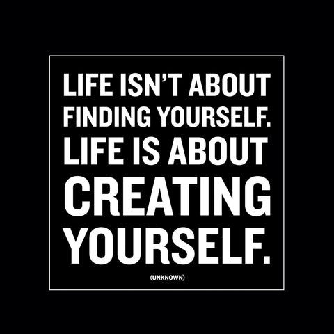 "creating yourself" magnet