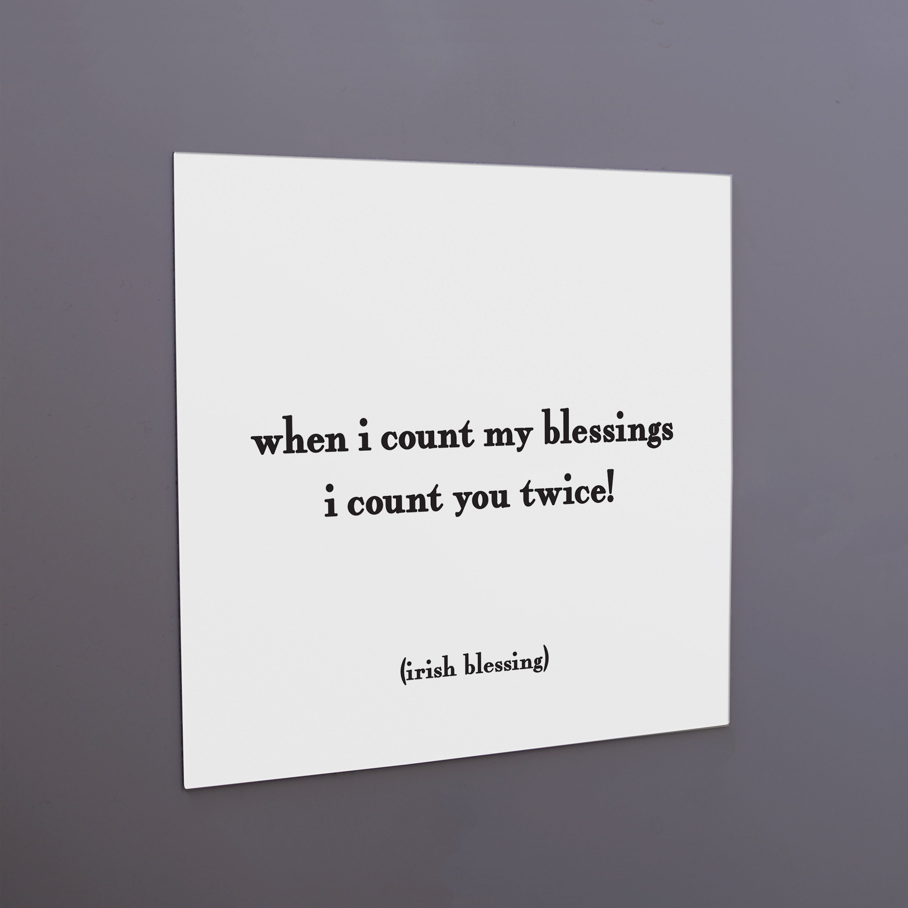 "when i count my blessings" magnet