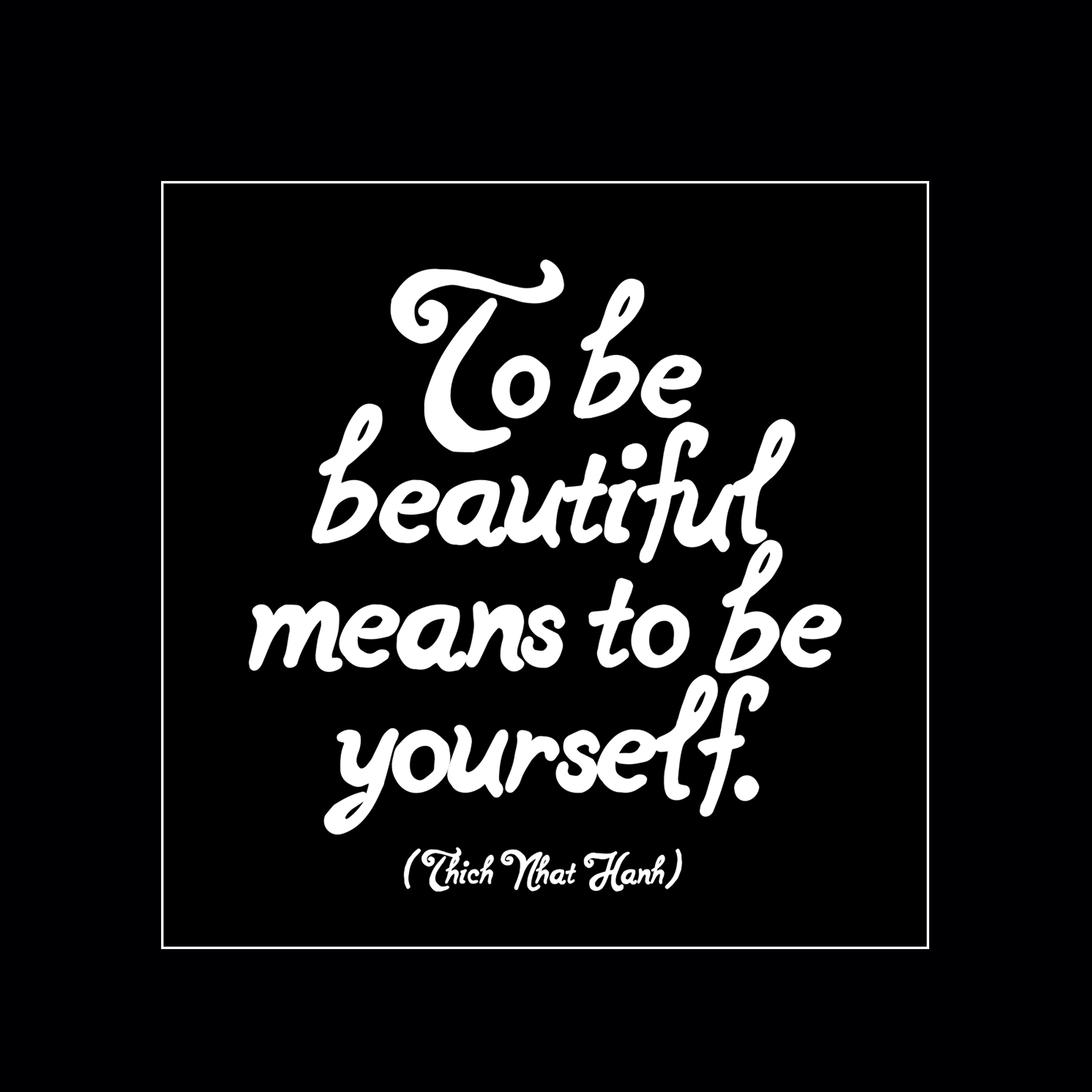"to be beautiful" magnet