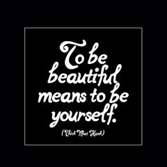 "to be beautiful" magnet