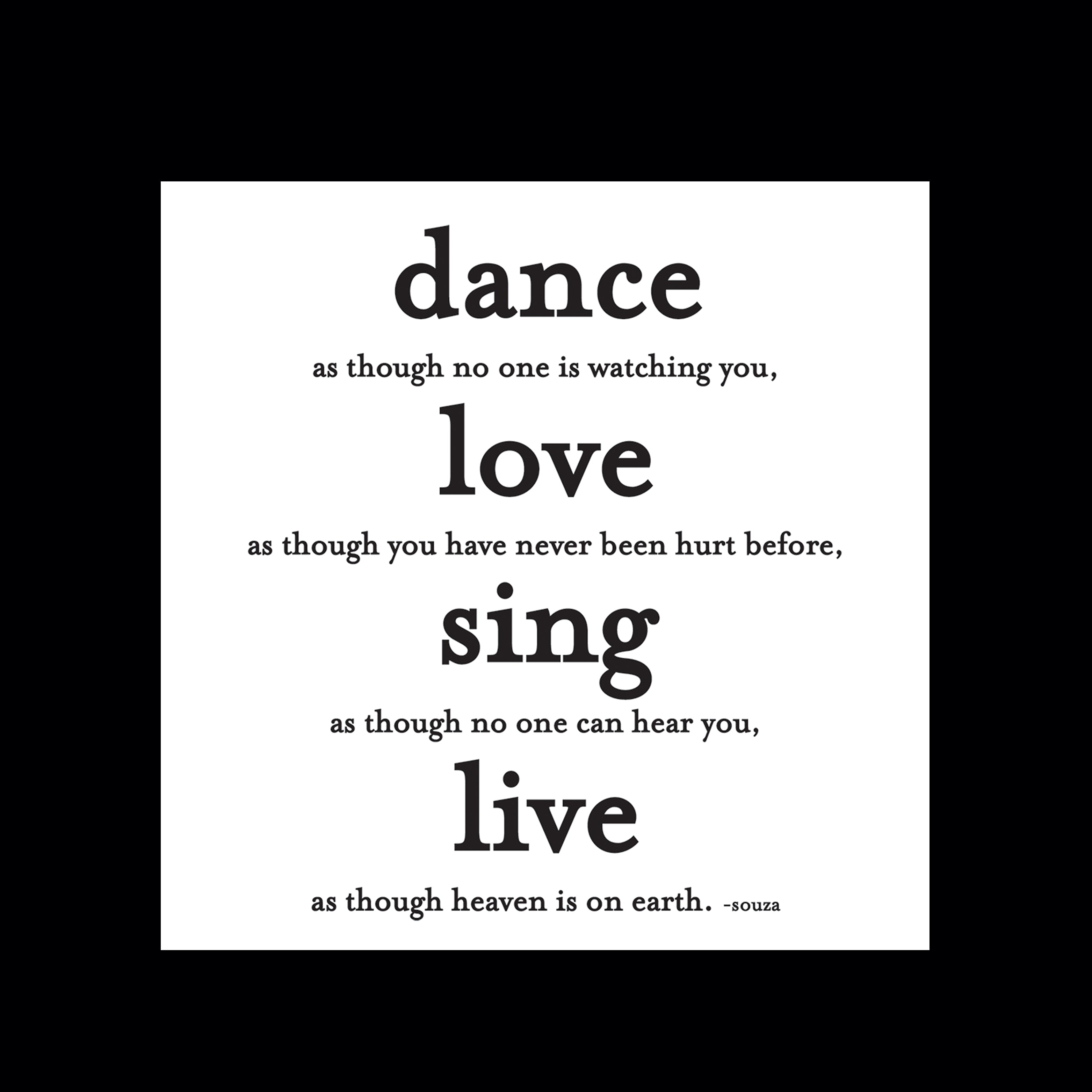 "dance, love, sing" magnet
