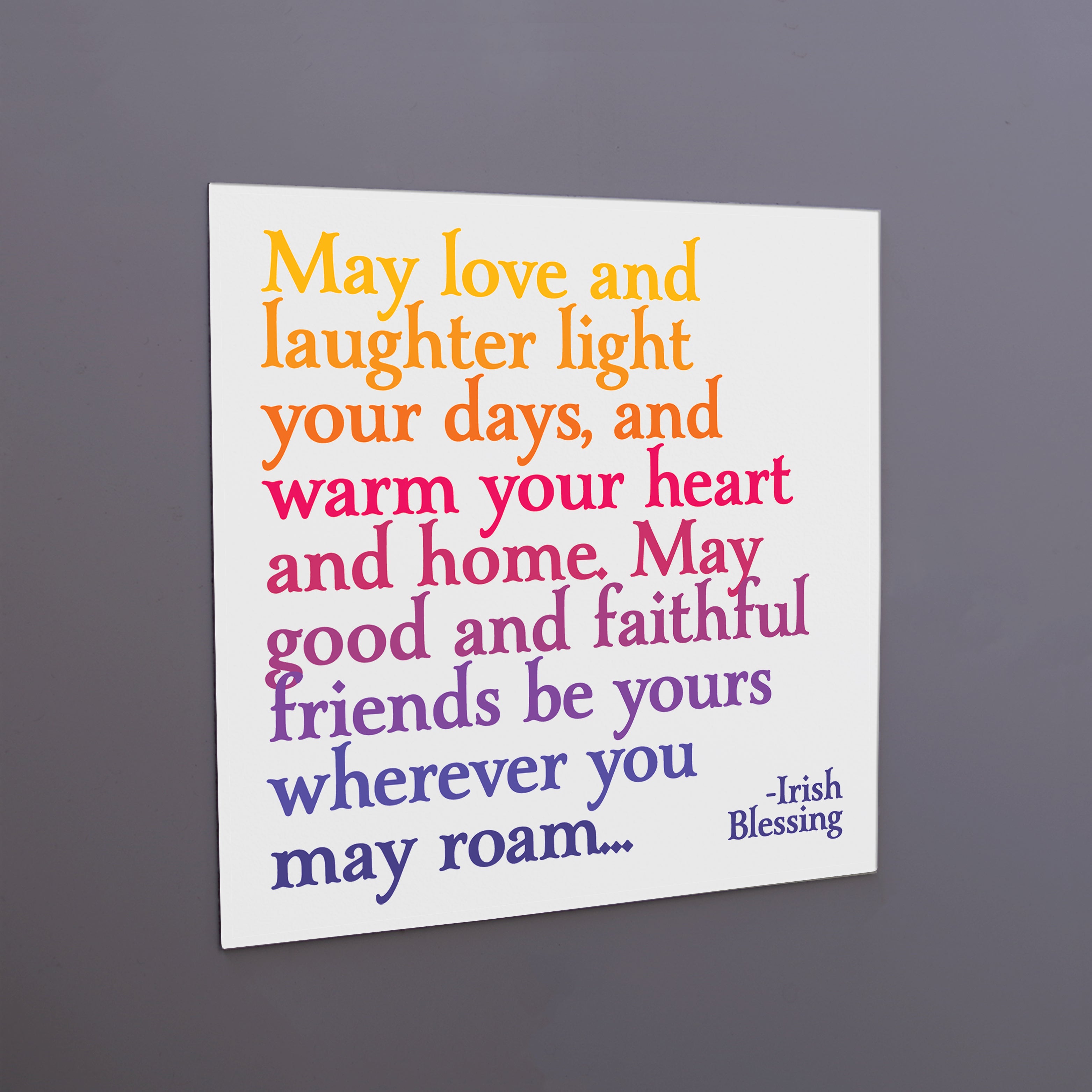 "may love and laughter" magnet