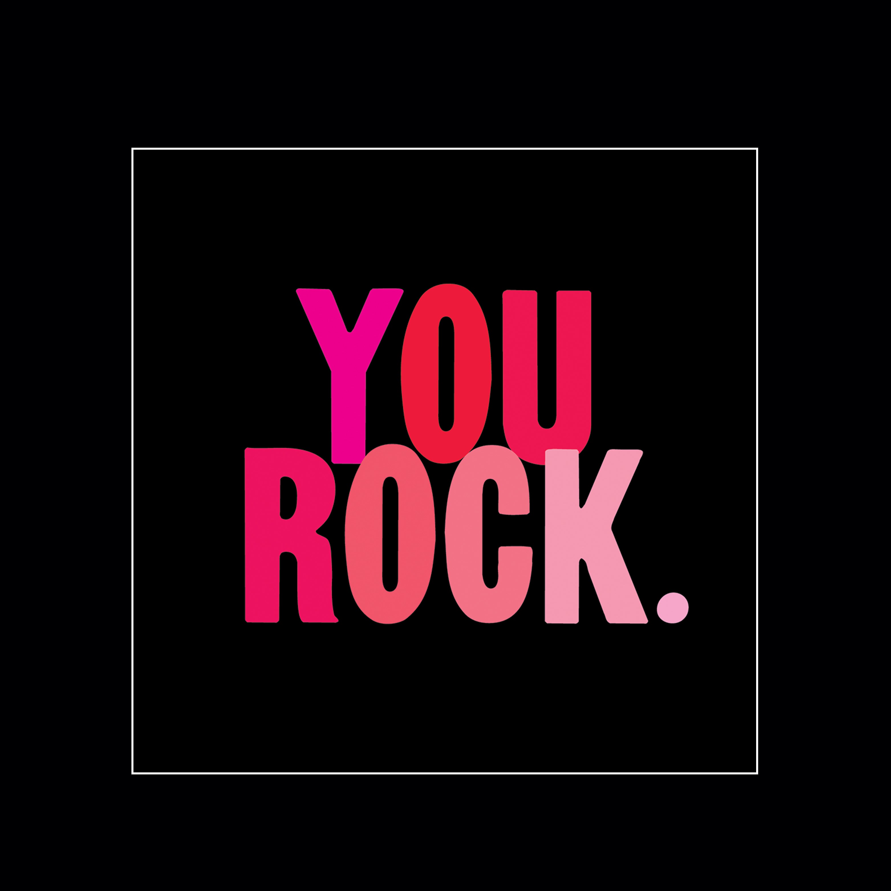"you rock." magnet