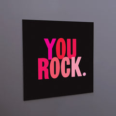"you rock." magnet