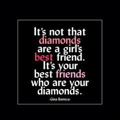 "best friends are diamonds" magnet