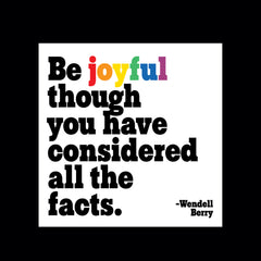 "be joyful" magnet