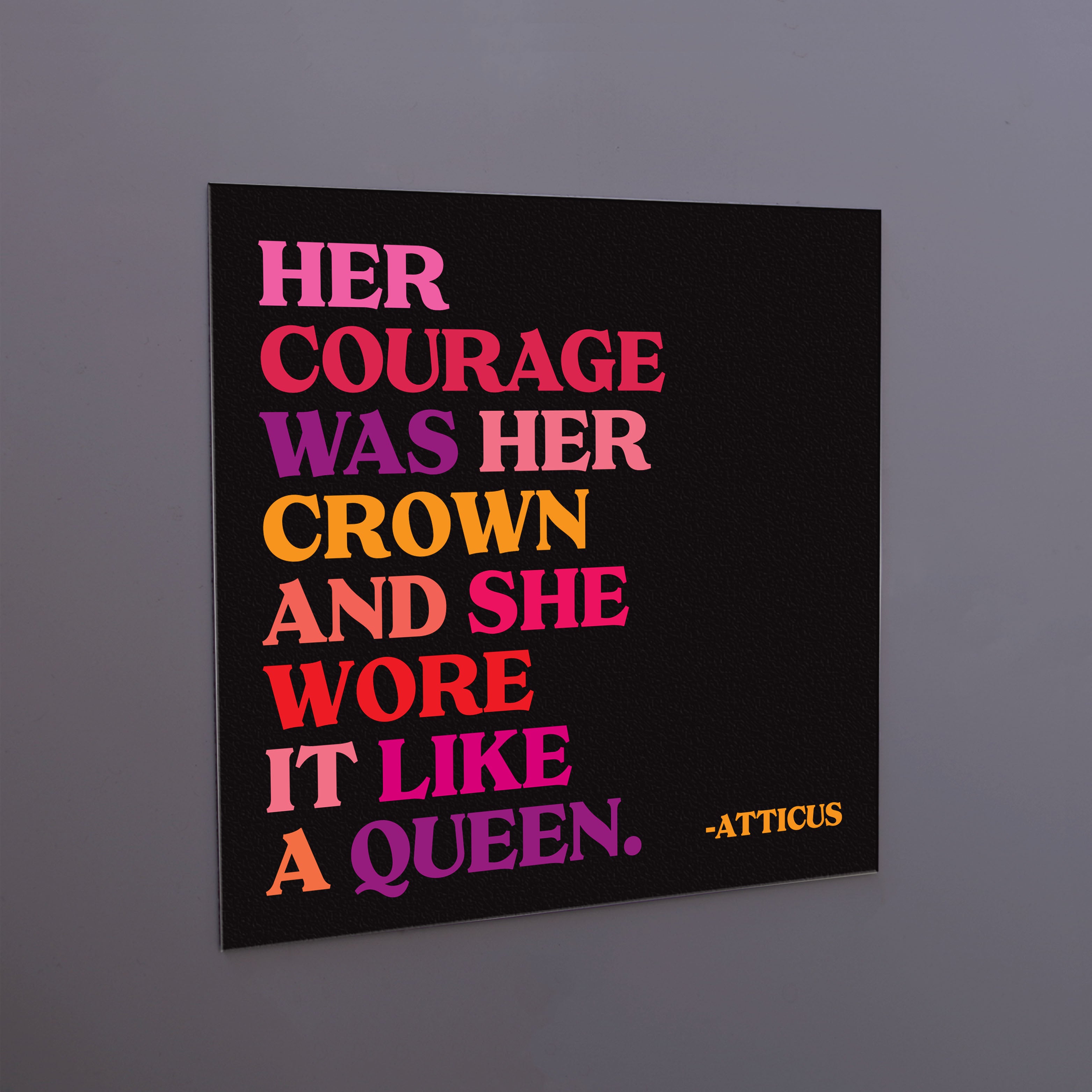 "her courage was her crown" magnet