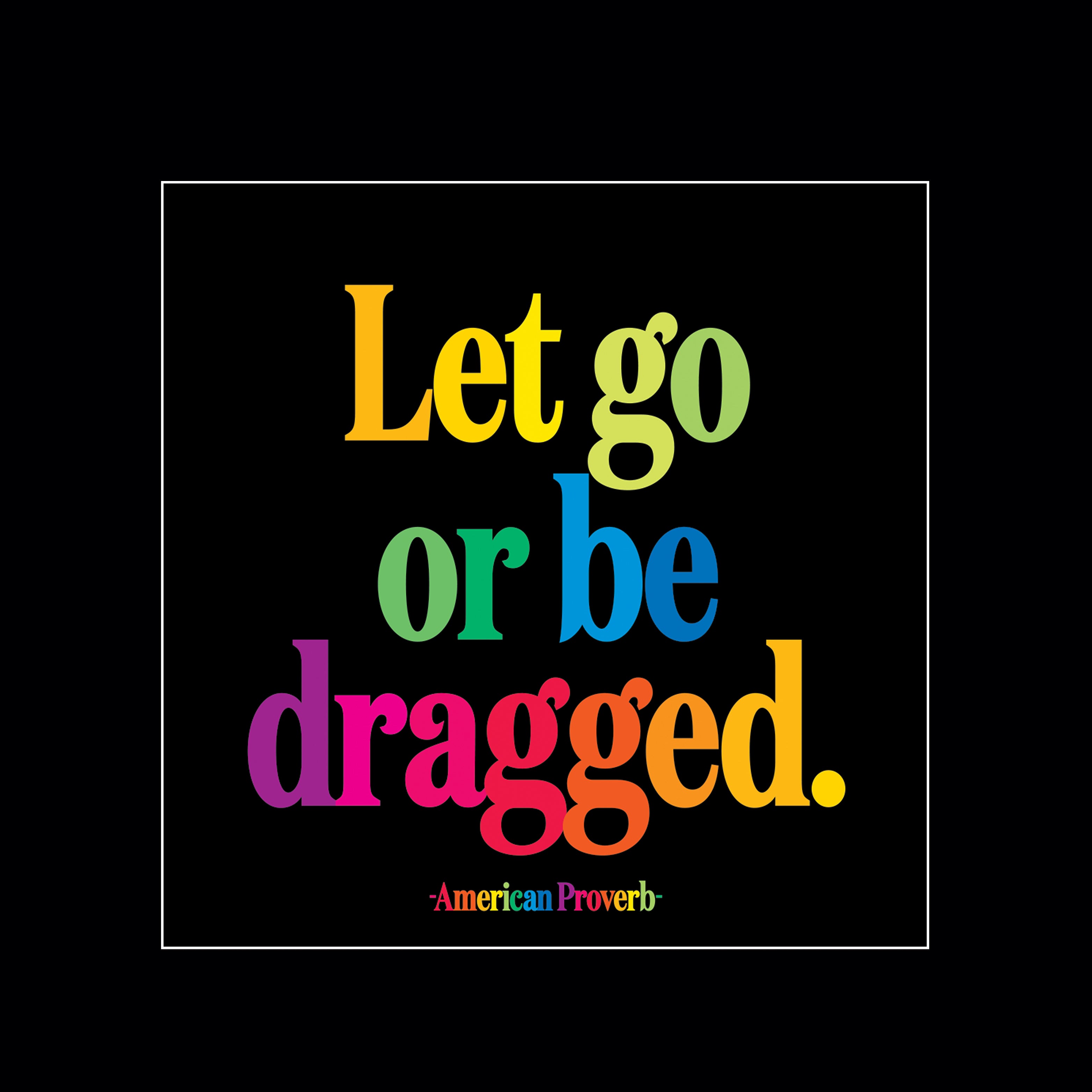 "let go" magnet